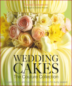 Wedding Cakes: The Couture Collection